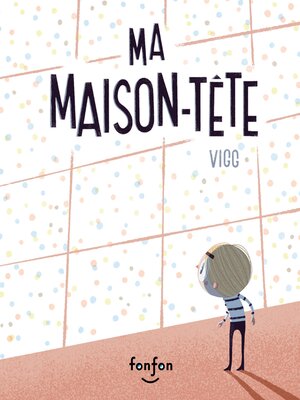 cover image of Ma maison-tête